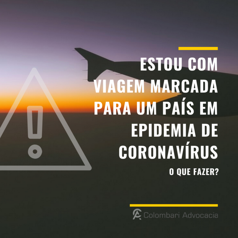 Coronavírus, cancelamento de viagem e passagem aérea. 1